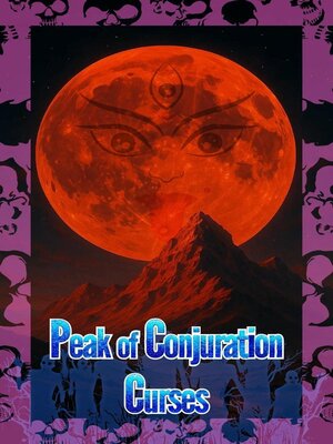 cover image of Peak of Conjuration Curses